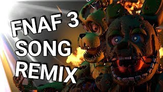 SFM FNAF FNAF 3 SONG REMIX song by CG5 [upl. by Haik129]