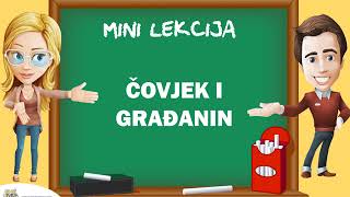 SŠ Mini lekcija  Čovjek i građanin [upl. by Neved]