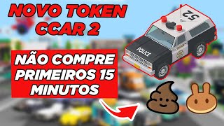 CryptoCars  Novo token CCAR2  CUIDADO nos primeiros 15 minutos  CONTRATO OFICIAL DIVULGADO [upl. by Suirada100]