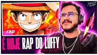 🏴‍☠️É HOJE RAP DO LUFFY  CHAPÉU DE PALHA👒 [upl. by Eecyak]