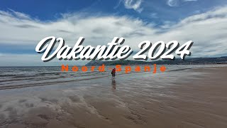 vakantie NoordSpanje juni 2024 [upl. by Chadabe481]