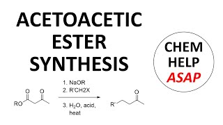 acetoacetic ester synthesis [upl. by Thgiwd]