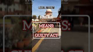 Legal Maxim  Actus Reus law llb legal lawyer [upl. by Blisse102]