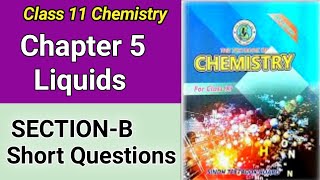 Chap 5 Liquids  Short Questions  Class 11 Chemistry New Book Sindh Board [upl. by Janet]