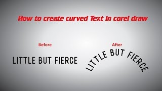 Curved Text in Corel Draw [upl. by Rednaxela]