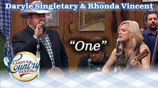 DARYLE SINGELTARY amp RHONDA VINCENT sing ONE on LARRYS COUNTRY DINER [upl. by Elamor]