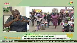 Mid Year Budget Review Experts call for measures to deal with soaring food prices [upl. by Esekram]