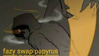 Undertale Last Corridor fazy Swap Papyrus [upl. by Millwater198]