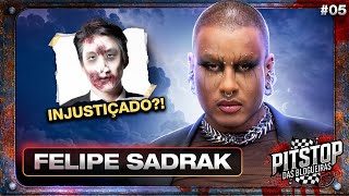 PITSTOP DAS BLOGUEIRAS com FELIPE SADRAK EP05 [upl. by Ingrid]