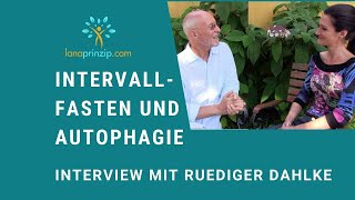 Intervallfasten  Autophagie beim Fasten Interview mit Dr Ruediger Dahlke Teil 4 [upl. by Alvarez]