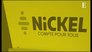 Et Nickel inaugura le compte sans banque [upl. by Fatimah946]