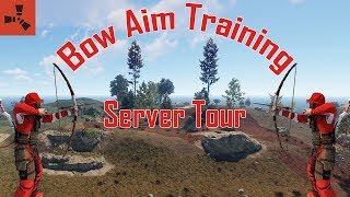 Rust BekerMelks Bow Aim Training Server Tour ip in description [upl. by Cahilly503]