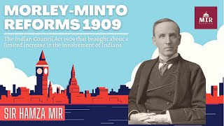 Morley Minto Reforms 1909  Indian Council Act  reforms govtofindia britishindia parliament [upl. by Teiluj914]