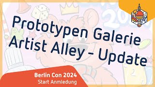 Berlin Con 2024 – Prototypen Galerie – Artist Alley – Update [upl. by Zsazsa]