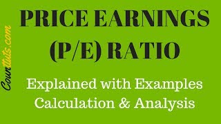 Price Earnings PE Ratio  Explained with Example [upl. by Brookner153]