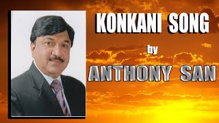 Konkani song I Anthony San [upl. by Rashida]