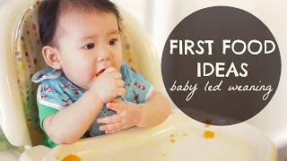 BABY LED WEANING First Food Ideas [upl. by Vander115]