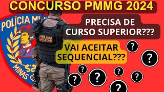 A PMMG aceita Sequencial Precisa de curso superior Concurso soldados PMMG 2024 [upl. by Neeka]