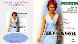 Gülden Karaböcek  Ceza Official Audio [upl. by Eesak]