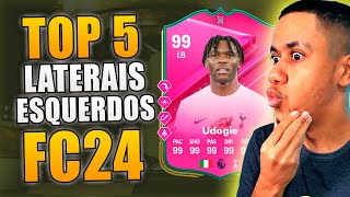 OS 5 MELHORES LATERAIS ESQUERDOS DO EAFC 24  ULTIMATE TEAM [upl. by Nagrom]