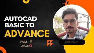 Basic Advanced Autocad Part 11 About Circlecommand autocadplan cadtraining education online [upl. by Dalis]