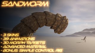 SandWorm The Absolute ruler of the Dunes 3 Skins Adv Mat 30 Morphs 39 Anim UE4  UE5 [upl. by Martine825]