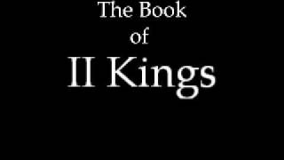 The Book of Second Kings KJV [upl. by Padegs378]