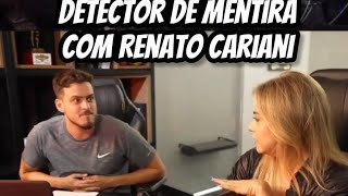 Detector de mentira Com Renato cariani [upl. by Berger]