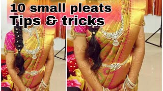 How to keep 10 small pleats silk saree easy method tips  tricks perfect saree draping [upl. by Bixler]