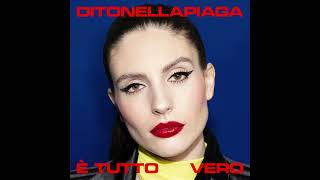 Ditonellapiaga  È tutto vero Official Audio [upl. by Eveam]