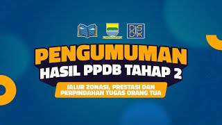 PENGUMUMAN PPDB KOTA BANDUNG 20242025 TAHAP 2 JALUR ZONASI PRESTASI amp PERPINDAHAN TUGAS ORANGTUA [upl. by Iznik]