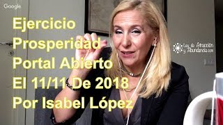 Ejercicio Prosperidad Portal Abierto El 1111 De 2018 Otro 11 Por Isabel López [upl. by Droffilc456]