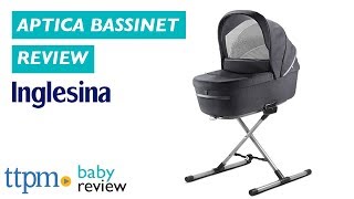 Aptica Bassinet  Bassinet Stand from Inglesina [upl. by Sitruk]