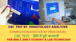 CBC test in Hindi  CBC Machine  Hematology analyzer  complete blood count test by Analyzer [upl. by Luce288]