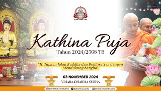 🔴LIVE 🔴 Kathina Puja Tahun 20242568 TB [upl. by Calisa]