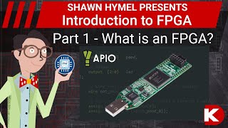 Introduction to FPGA Part 1  What is an FPGA  DigiKey Electronics [upl. by Otero]