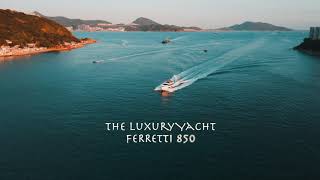 航拍豪華遊艇 Ferretti 850  Drone Chase the Ferretti Yachts quotFerretti 850quot [upl. by Eehc]