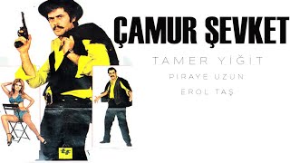 Çamur Şevket Türk Filmi Full  Tamer Yiğit amp Piraye Uzun [upl. by Halima653]