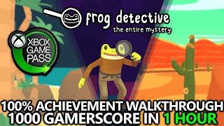 Frog Detective Entire Mystery  100 Achievement Walkthrough  1000 Gamerscore in 1 Hour [upl. by Moishe]