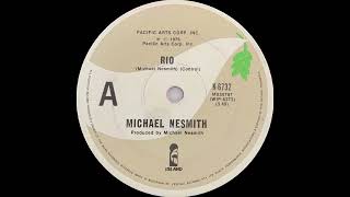 1977 Michael Nesmith  Rio  45 [upl. by Aerdnuahs]