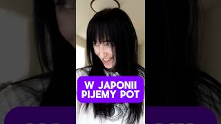 JAPONIAPijemy pot 💦 japonia poland [upl. by Anella]