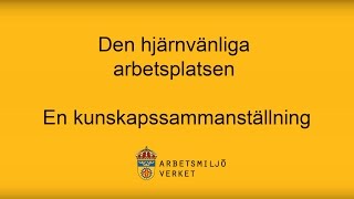 Den hjärnvänliga arbetsplatsen  Kunskapssamanställning [upl. by Wickman]