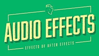 Audio  Effects of After Effects [upl. by Ellenahs]