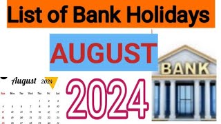 List of Bank Holidays August 2024 August 2024 Bank Holidays In India [upl. by Assirroc229]