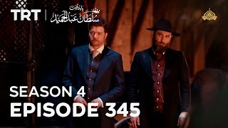 Payitaht Sultan Abdulhamid Episode 345  Season 4 [upl. by Favata]