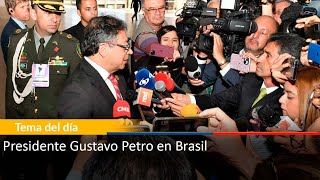 Presidente Gustavo Petro en Brasil [upl. by Ymeraj]