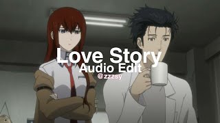 love story taylor’s version  taylor swift audio edit [upl. by Rammaj182]