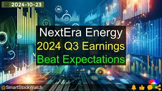 Beat Expectations NextEra Energy  2024 Q3 Earnings Analysis [upl. by Jorry592]