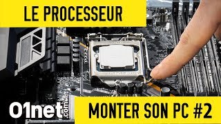 Mettre en place le processeur  MONTER SON PC 2 [upl. by Araid]