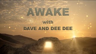 AWAKE with Dave and Dee Dee 1112024 [upl. by Jacobah]